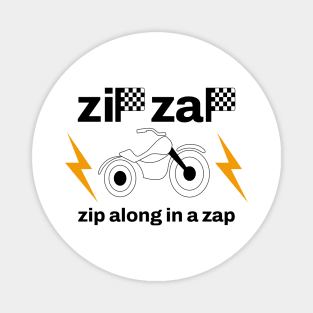 Zip Zap Magnet